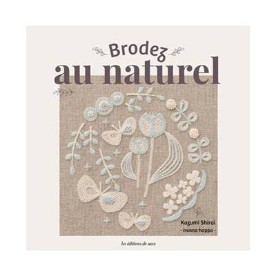 Brodez au naturel - Kazumi Shirai