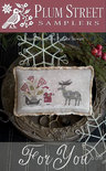 For You- Plum Street Samplers