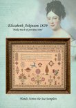 Eliza Atkinson 1829 - Hands Across the Sea Samplers