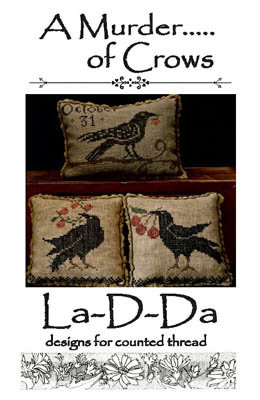A Murder ..... Of Crows- La D Da
