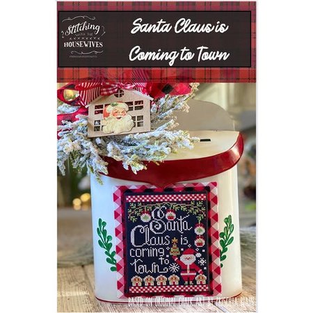 Santa Claus is coming to Town - Stitching with the Housewives