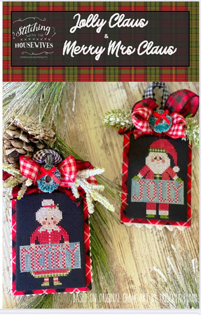 Jolly Claus and Merry Mrs. Claus - Stitching with the Housewives