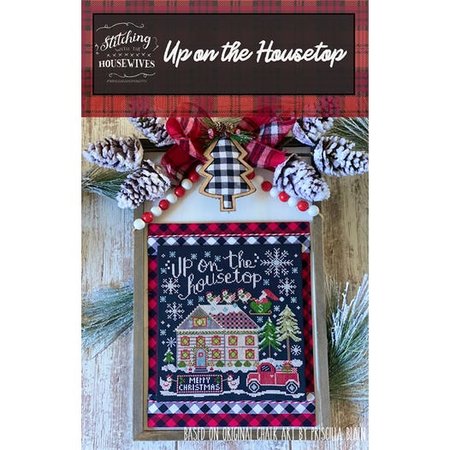 Up on the Housetop - Stitching with the Housewives