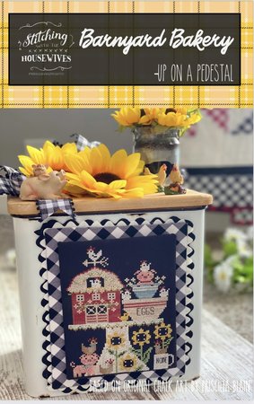 Barnyard Bakery - Stitching with the Housewives