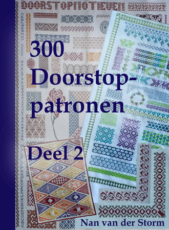 300 Doorstop-patronen - Deel 2- Nan van der Storm