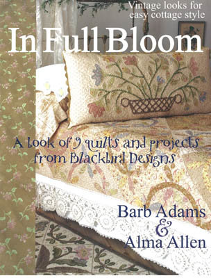 In Full Bloom (QUILTING) - Blackbird Designs