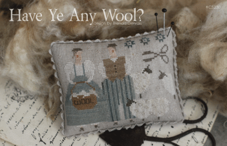 Have Ye Any Wool- With Thy Needle and Thread