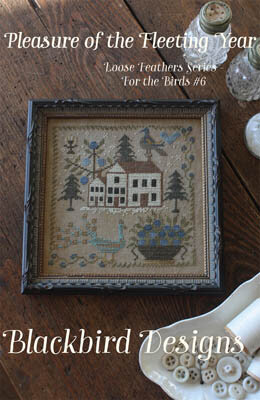 Loose Feathers - Pleasure Of The Fleeting Year - Blackbird Designs