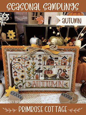 Seasonal Samplings Autumn - Primrose Cottage Stitches Seasonal Samplings Autumn - Primrose Cottage Stitches