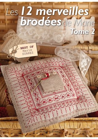 Les 12 merveilles brodées de Marie - Tome 2