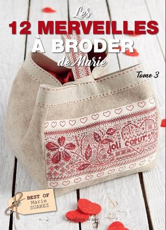 Les 12 merveilles brodées de Marie - Tome 3