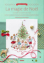La Magie de Noel – Veronique Enginger