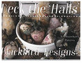 Deck The Halls - Blackbird Designs