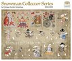 Snowman Collector 4 - The Postman-  Cottage Garden Samplings
