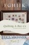 Quilting A-Bee-Cs - Part 2- Erica Michaels Designs