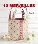 Les 12 merveilles à broder de Marie: Tome 4