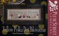 Yellow Polka Dot Bikweenie- Plum Street Samplers